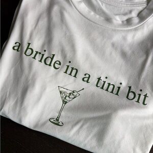 White 'a bride in a tini bit' Graphic Tee with Green Print